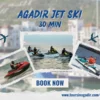 Agadir jet ski 30 minute water adventure tour.