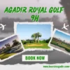 Agadir Royal Golf 9H course featuring lush green fairways and palm trees.